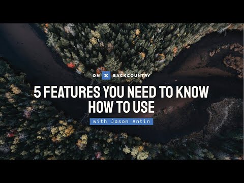5 Features You Need To Know How To Use in onX Backcountry