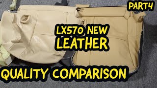 LX570 / Land Cruiser 200 - New Leather - LSEAT vs Lexus Leather - PART4