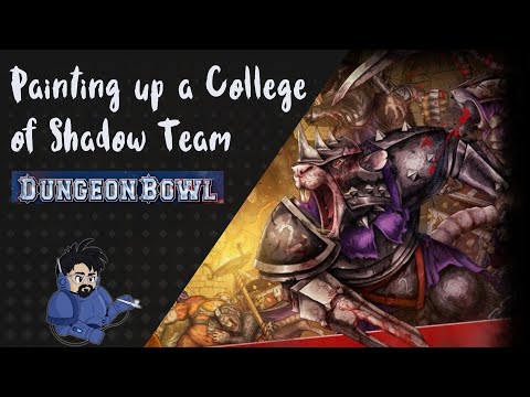 Painting up my College of Shadow Dungeon Bowl Team