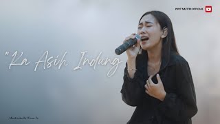 Download lagu Ka Asih Indung emka-9 Karya Kang Dedi Mulyadi Cover Pipit Safitri mp3