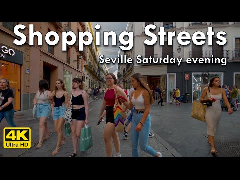 🛍️Saturday Evening Shopping Streets in Seville - 4k Virtual Walking Tour, Spain 🇪🇸