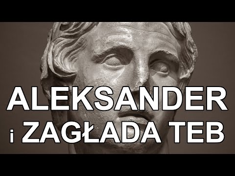 Aleksander Wielki - Kampania bałkańska i zagłada Teb | 336-335 p.n.e.