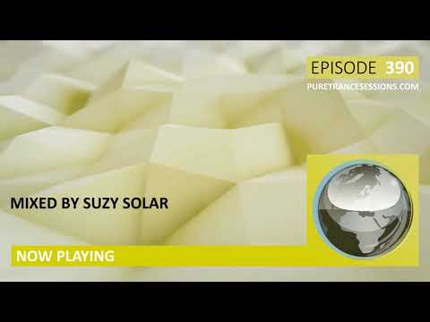 Pure Trance Sessions 390 by Suzy Solar