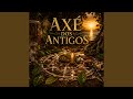 Axé Dos Antigos