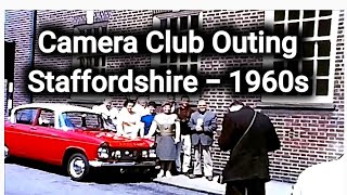 Blast from the Past: Stone Camera Club's Midlands Outing in the 1960s