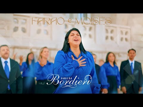 Moisés E Faraó - Vanilda Bordieri