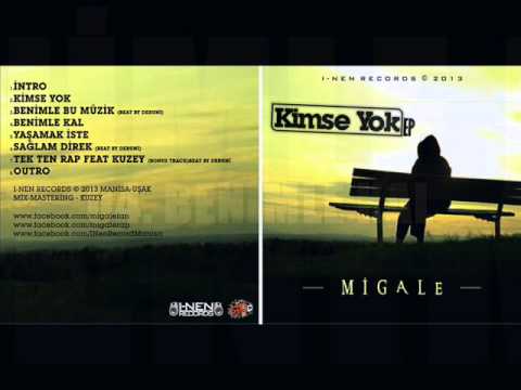 04. BENİMLE KAL(MİGALE - KİMSE YOK EP)