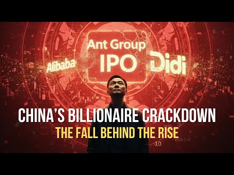 Why China is Cracking Down on its Own Billionaires (Episode 3)