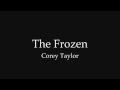 Corey Taylor "The Frozen" 