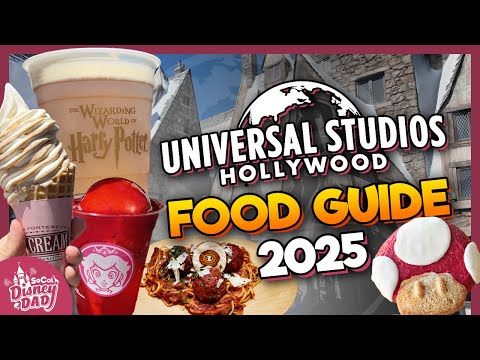 Universal Studios Hollywood FOOD GUIDE 2025 | EVERY Restaurant & Menu