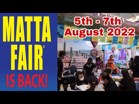 Matta Fair Johor Bahru 2022 is back | 5th until 7th August | Austin International Convention Center