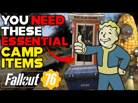 Top 10 ESSENTIAL Camp Items YOU NEED TO GET In Fallout 76 (and How To Get Them)