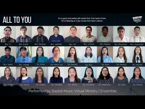 All To You | Baptist Music Virtual Ministry | Ensemble