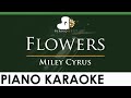Miley Cyrus - Flowers - LOWER Key (Piano Karaoke Instrumental)