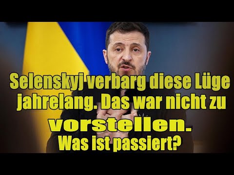 Selenskyj verheimlichte diese Lüge jahrelang. So etwas war unvorstellbar. Was ist passiert?