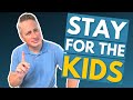 Staying Together For The Kids Big Mistake H TTherapistsSay