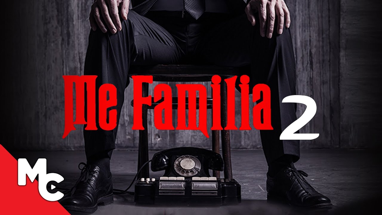 Me Familia 2 (2021)