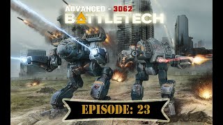 BATTLETECH Advanced 3062 Ep 22 - Of Unknown Origin - Part 1