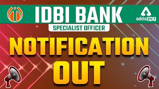 IDBI Bank Recruitment 2022 for Specialist Officer Notification Out
