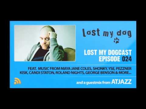 Lost My Dogcast 024 - AtJazz