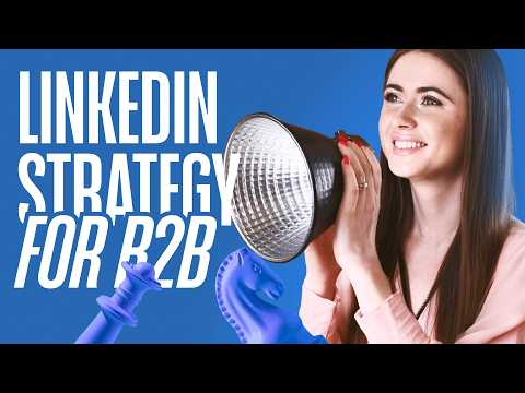 Best Strategy for Your LinkedIn B2B Marketing