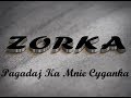 Zorka-Pagadaj Ka Mnie Cyganka Zorka-Pagadaj Ka Mnie Cyganka