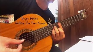 Bryan Adams  Nothing I&#39;ve Ever Known fingerstyle