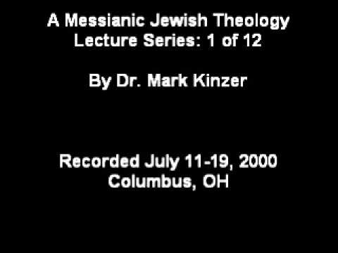 Mark Kinzer Messianic Jewish Theology (1 of 12)