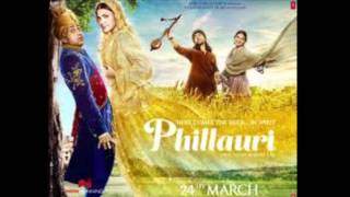 Sahiba - Phillauri Full Audio Song with lyrics