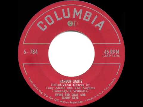 1950 HITS ARCHIVE: Harbor Lights - Sammy Kaye (Tony Alamo & The Kayets, vocal) (a #1 record)