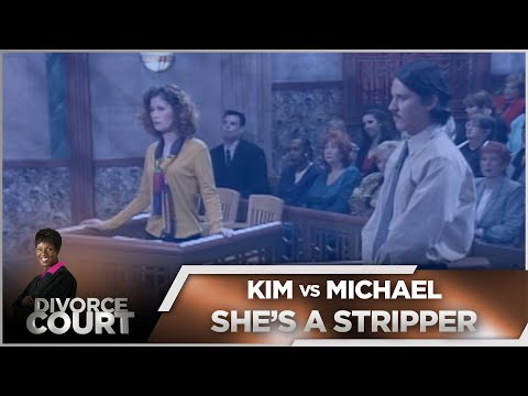 Divorce Court OG- Kim vs. Michael: She's A Stripper - Season 1, Episode 139