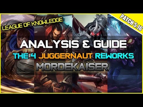 ✔ Mordekaiser Rework - Analysis & Guide | League of Legends | Season 5