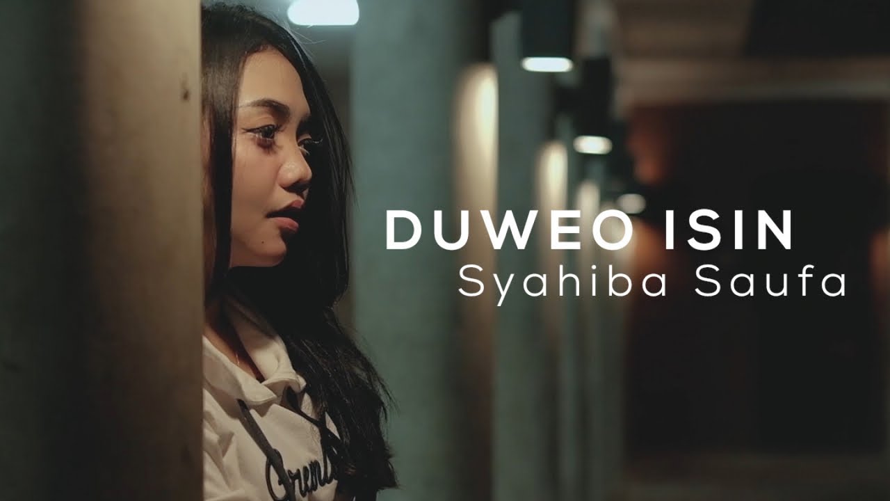 Syahiba Saufa — Duweo Isin