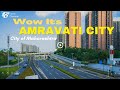 Amravati । Amravati City Tour । The Fastest Growing City in Maharashtra।