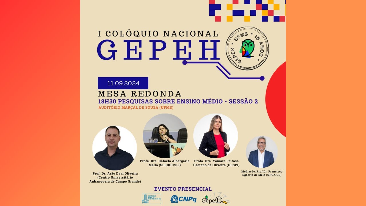 Mesa Redonda: Pesquisas sobre Ensino Médio - Sessão 2