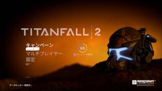 Titanfall 2 - キャンペーンモード - 初見実況プレイ Part1-1