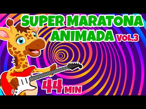 Super Maratona Animada Vol. 3 - Giramille 44 min | Desenho Animado Musical