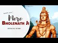 Mere Bholenath Ji GaamdiAala New Bholenath Song 2022