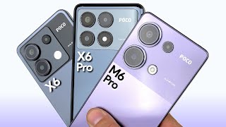 Xiaomi Poco X6 vs Xiaomi Poco X6 Pro vs Xiaomi Poco M6 Pro - Which Should You Buy?