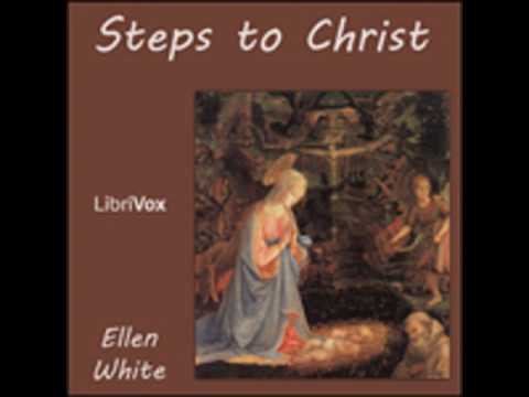 STEPS TO CHRIST by Ellen G. White FULL AUDIOBOOK | Best Audiobooks