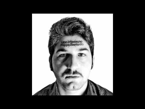 PEPPE BASTARDO - 008 SOLO STANOTTE