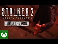 S.T.A.L.K.E.R. 2: Heart of Chornobyl — Enter the Zone Trailer