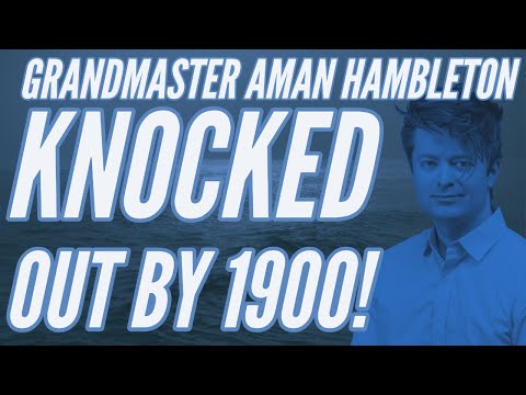Knocked Out by Nepalese 1900 Rajbhandari! | My Greatest Losses - GM Aman Hambleton