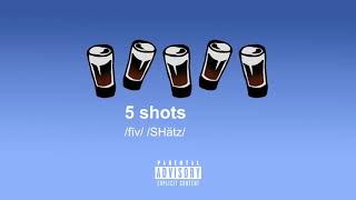 gianni & kyle // 5 shots (prod. by kojo a. x nicky quinn)
