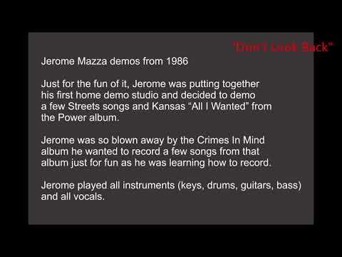 Jerome Mazza 1986 demos of Streets Crimes In Mind and Kansas All I Wanted