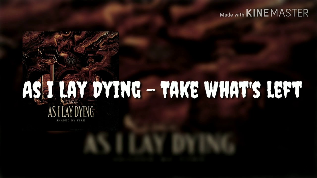 As I Lay Dying - Take Whats Left Guitar pro tab