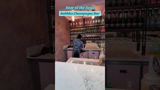 Bubbles Champagne Bar | Star of the Seas