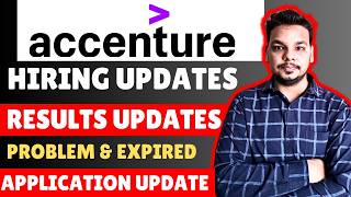 Accenture Biggest Hiring Update on Application Expired | Accenture Phase 1 , Phase 2 Results Update