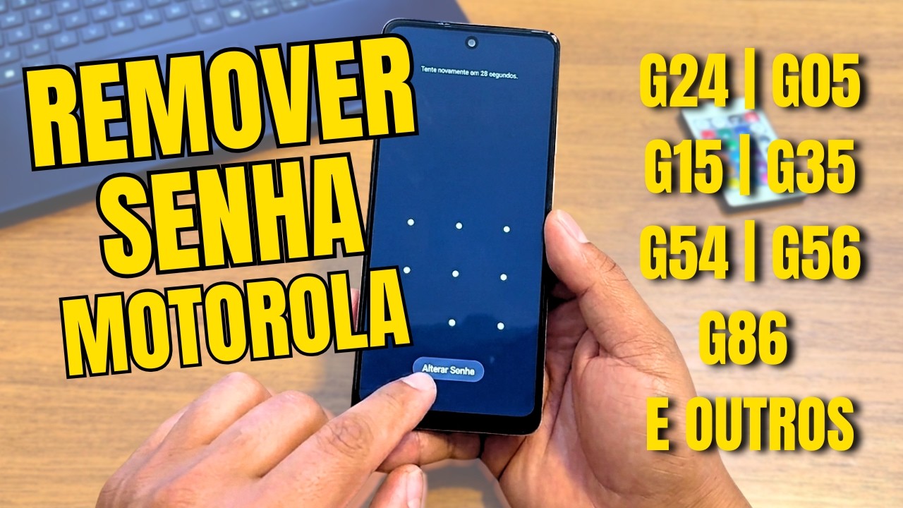 Remover QUALQUER Senha de Celular Motorola (G24, G54, G86 e mais)