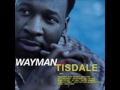 wayman tisdale ain't no lovin